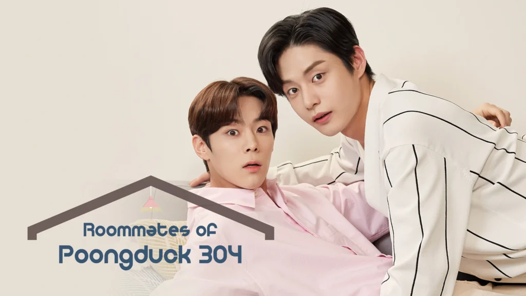 Roommates of Poongduck 304